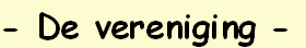 - De vereniging -